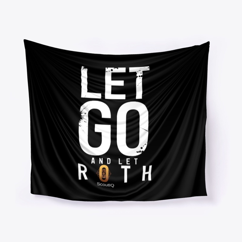 Let Go and let ROTH