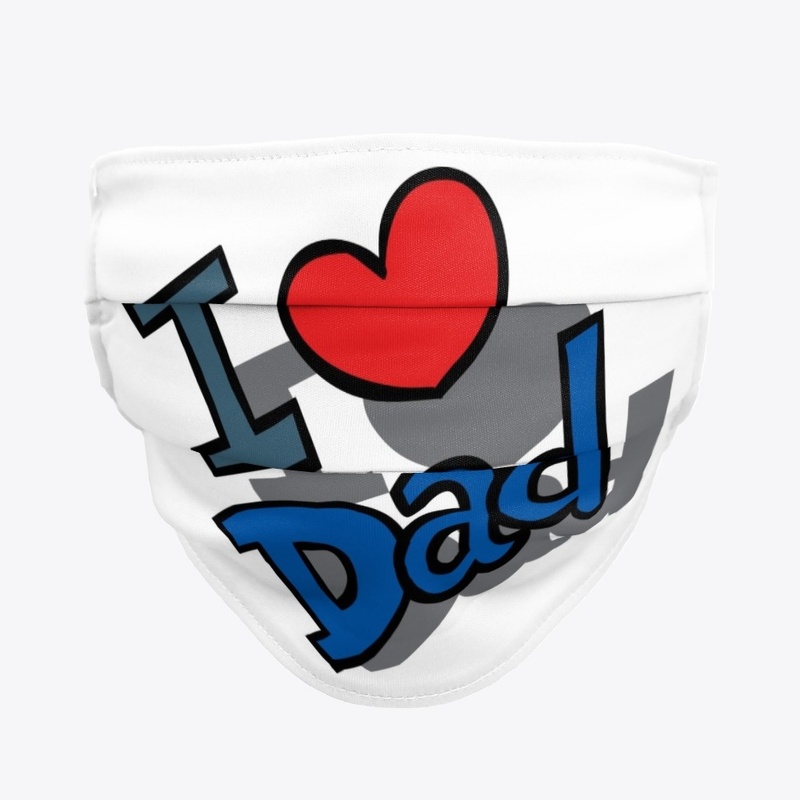 I love dad