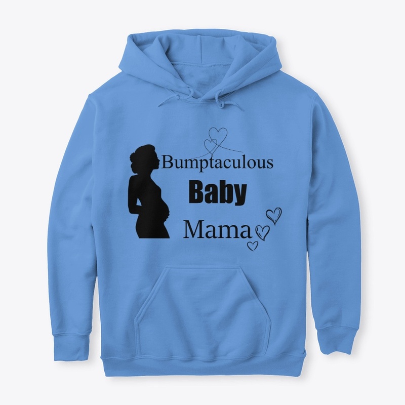 Bumptaculous Baby mama