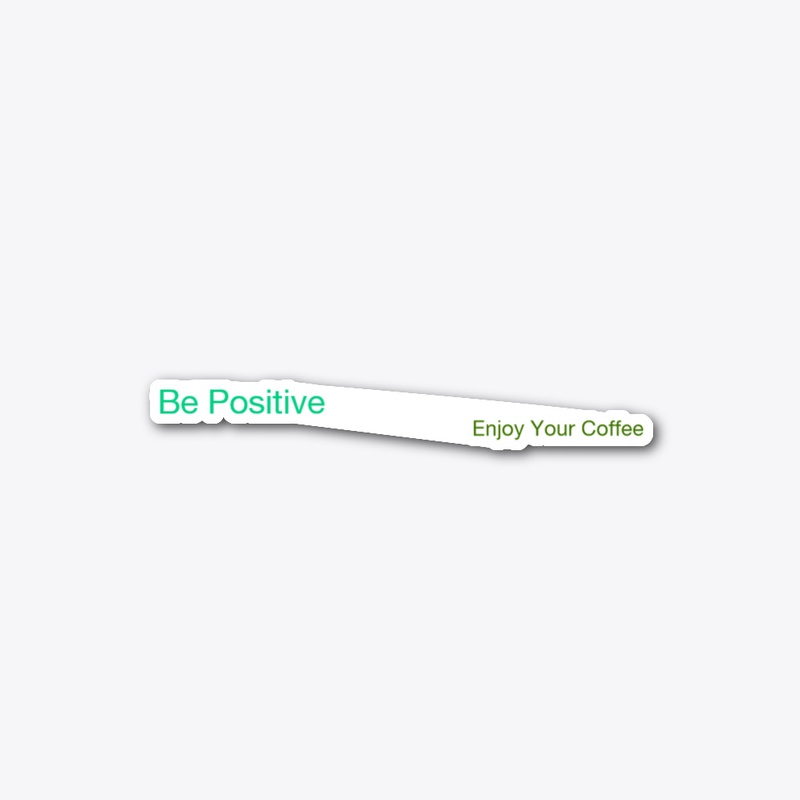 Positive Vibes