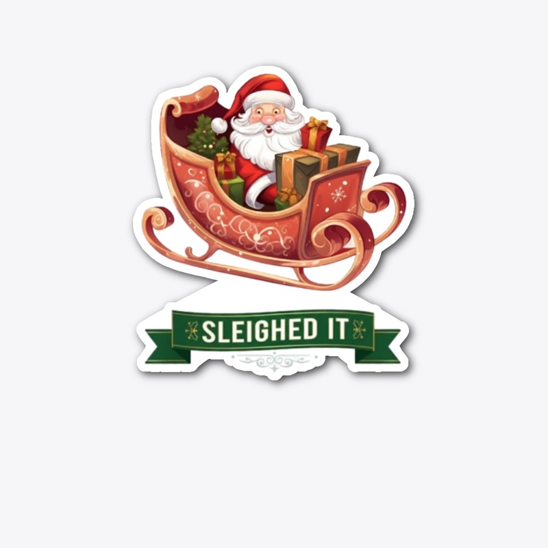 Sleighed It