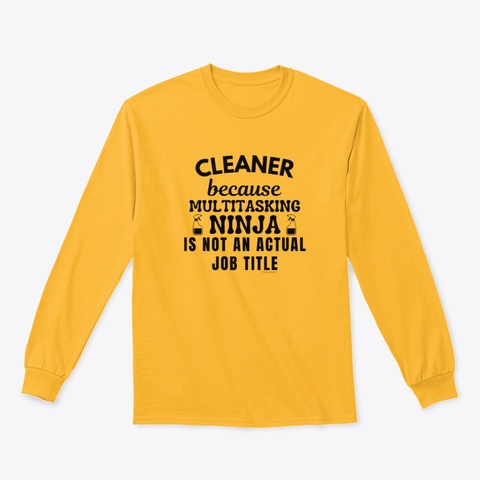 Multitasking Ninja Housekeeping Fun Gold T-Shirt Front