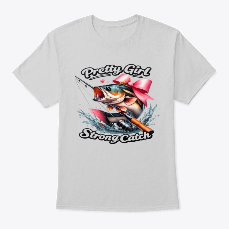 Pretty Girl Strong Catch