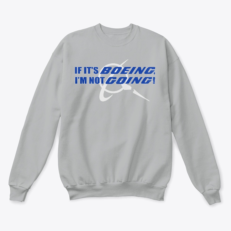 Is it BOEING? I'm not GOING!