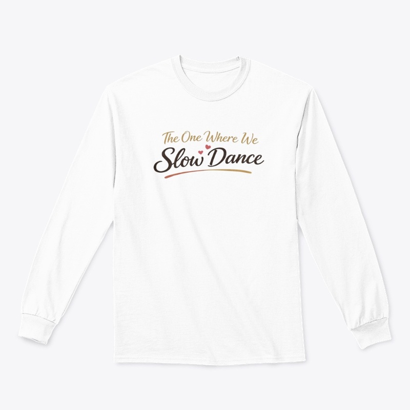 Where We Slow Dance