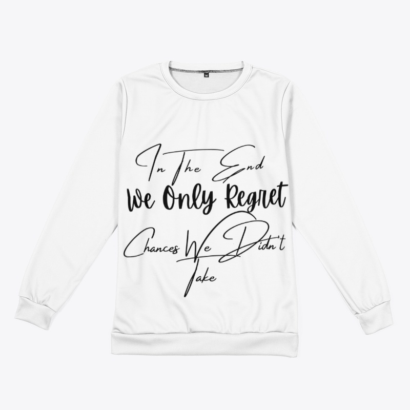 In The End We Only Regret