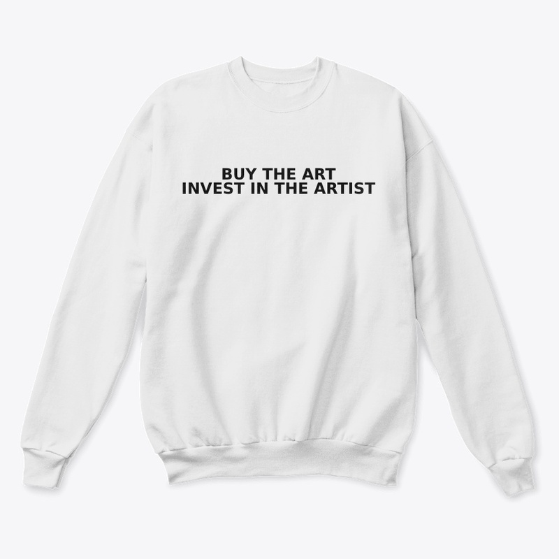 BUY THE ART, INVEST IN THE ARTIST