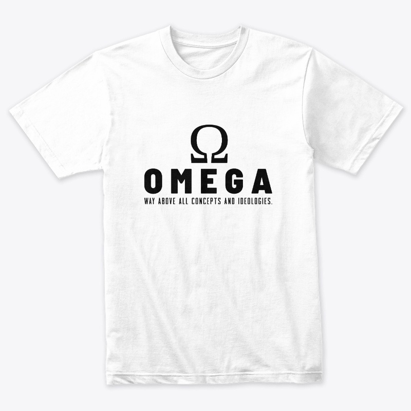OMEGA WAY ABOVE CONCEPTS AND IDEOLOGIES