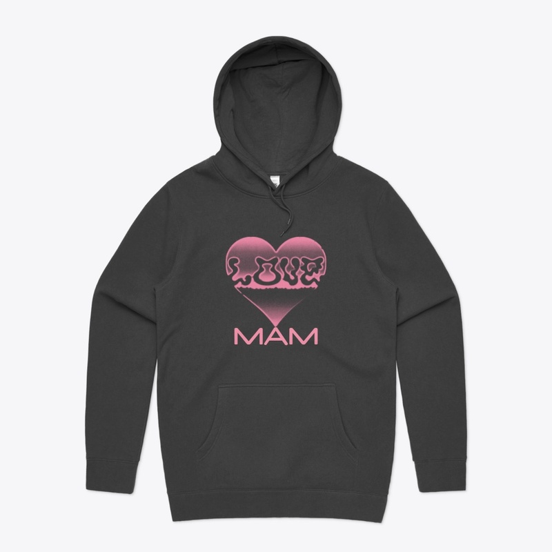 LOVE MAM