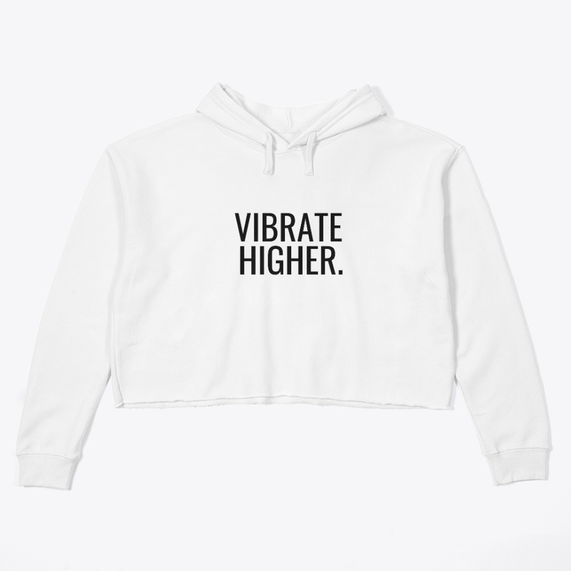 Vibrate Higher 