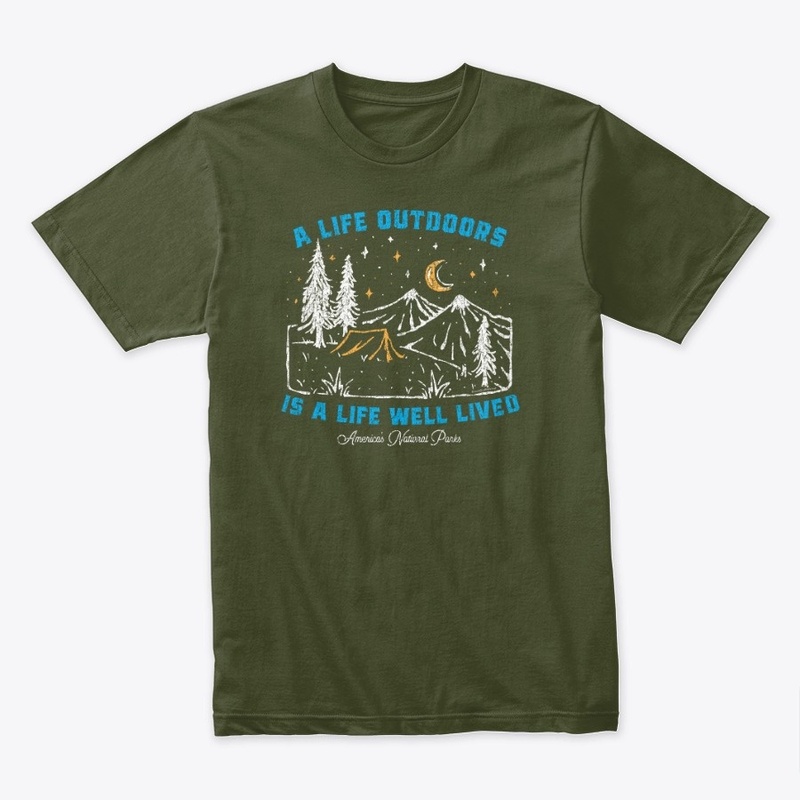 Life Outdoors is Life Well Lived
