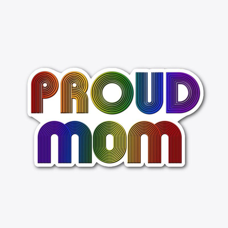 Proud Mom