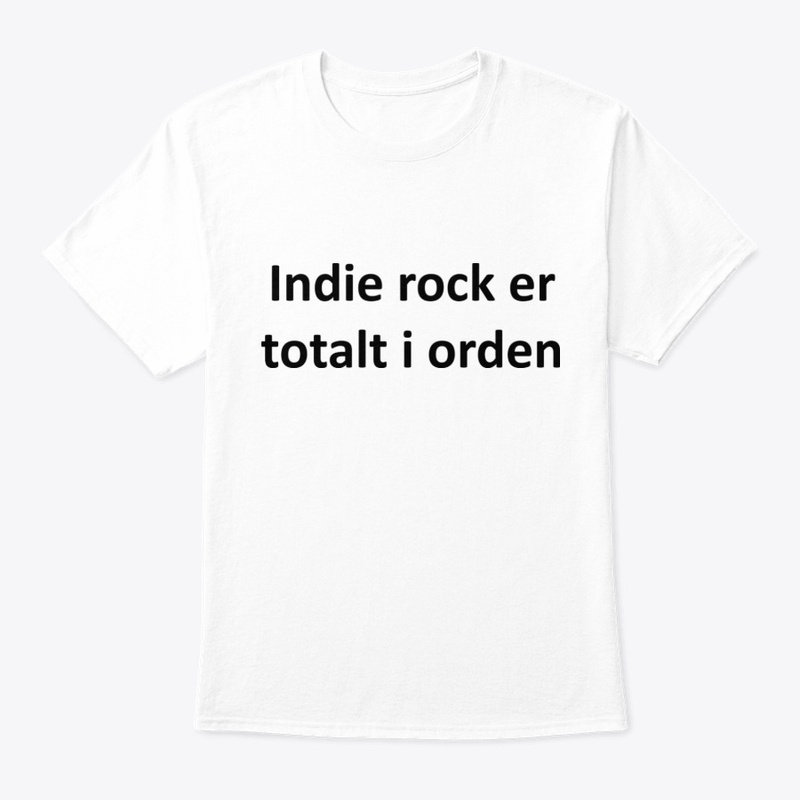 Indie rock er totalt i orden