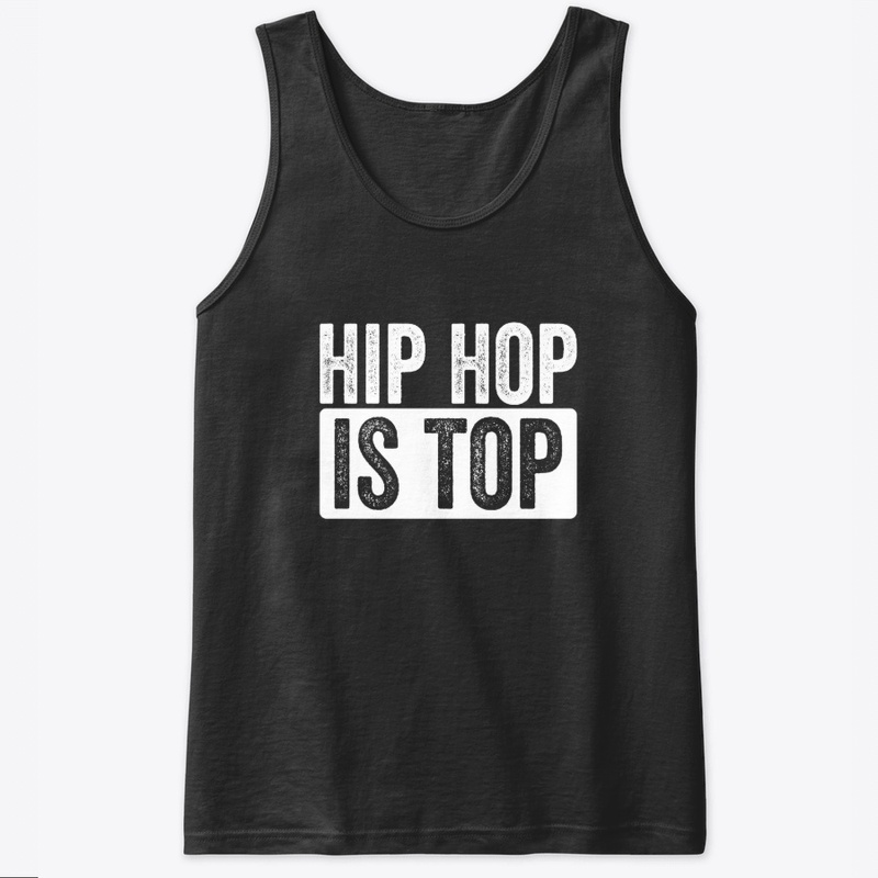 Hip Hop Is Top