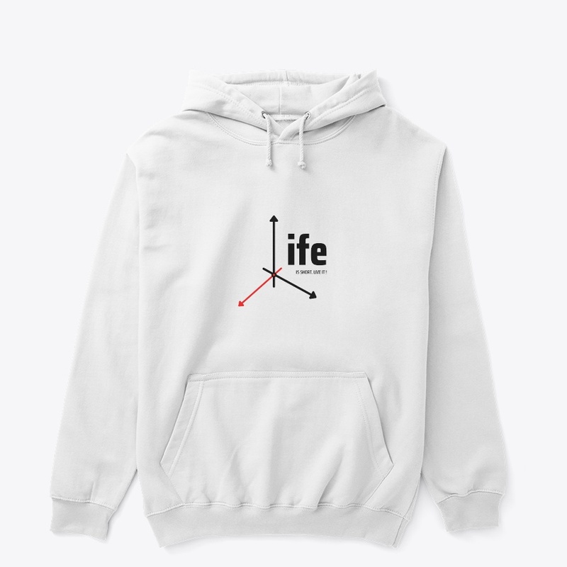 Time Unleashed T Shirt: Life Is Short 