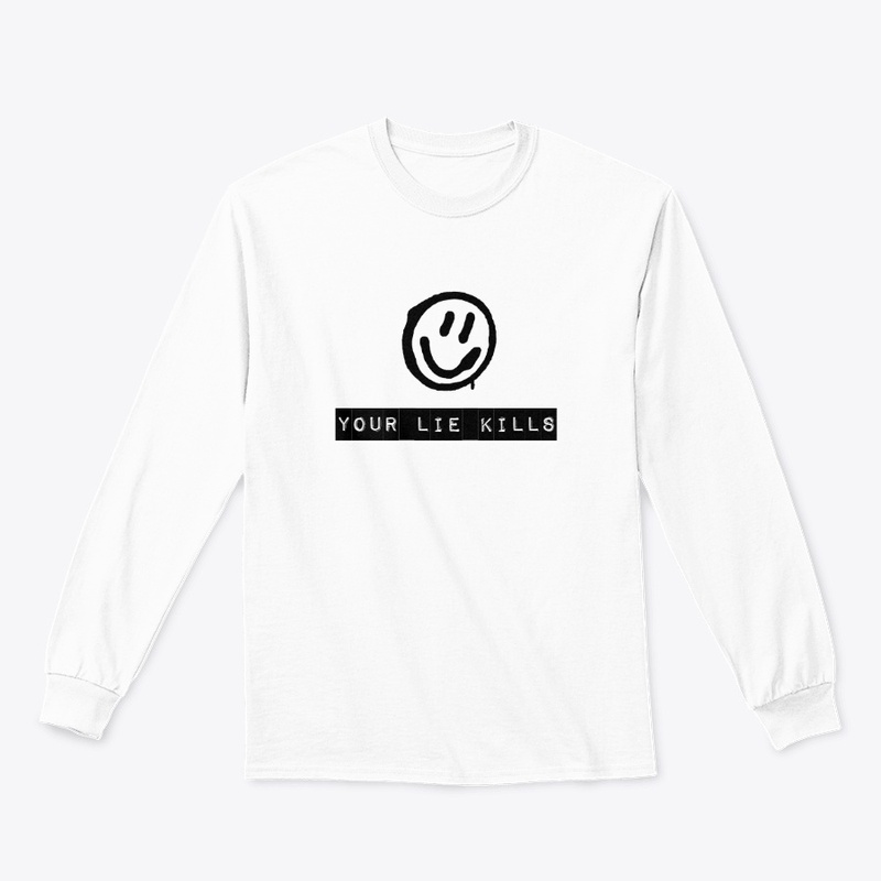 your lie kills