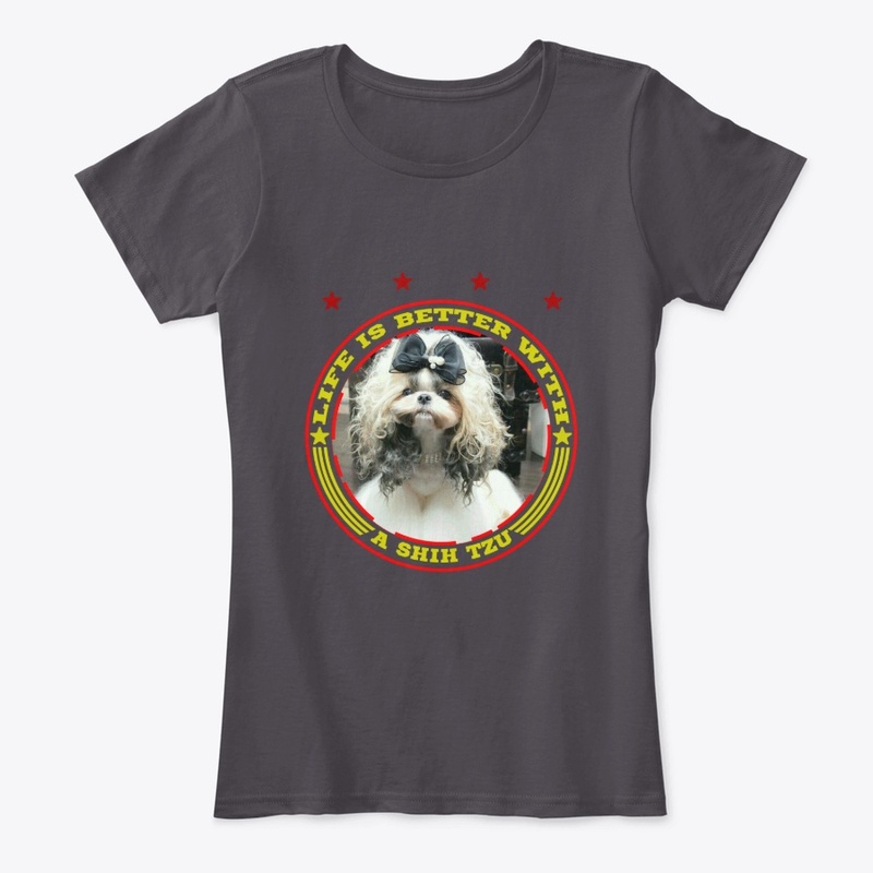 life is better with a shih tzu