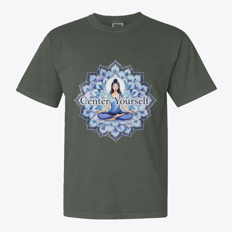 Center Yourself – Meditative T-Shirt