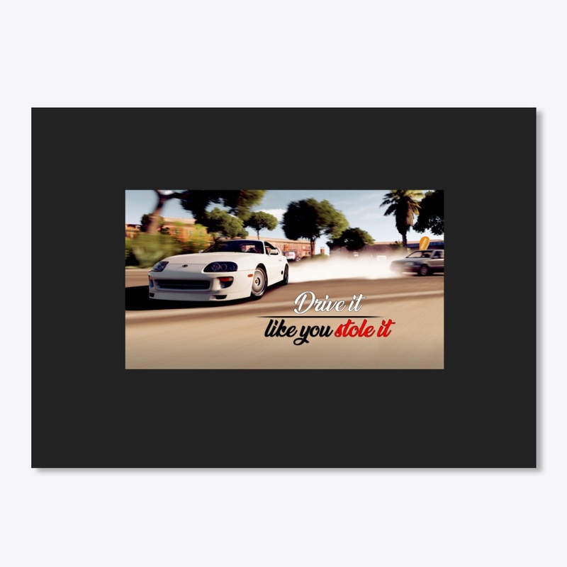 Drive it like you stole it Shirt
