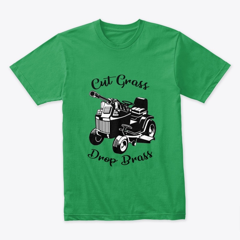 Cut Grass and Drop Brass