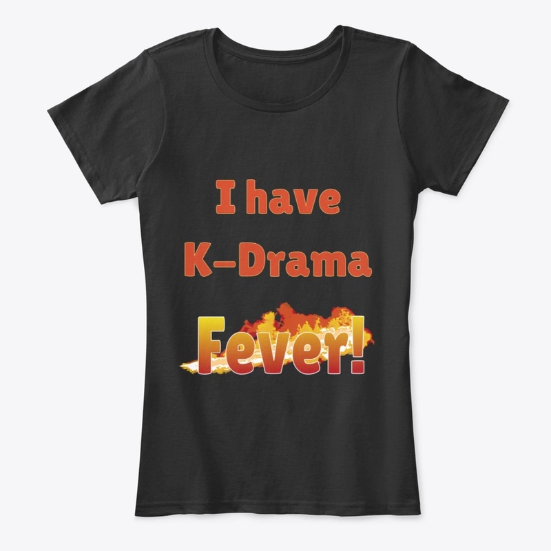 I have K-Drama Fever!