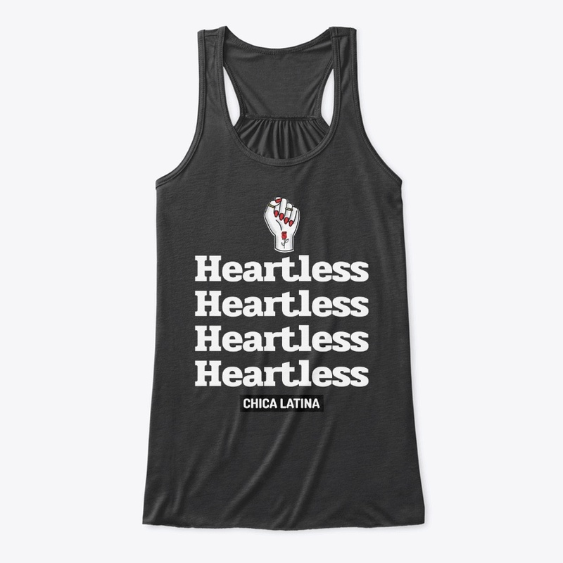 Heartless Chica Latina