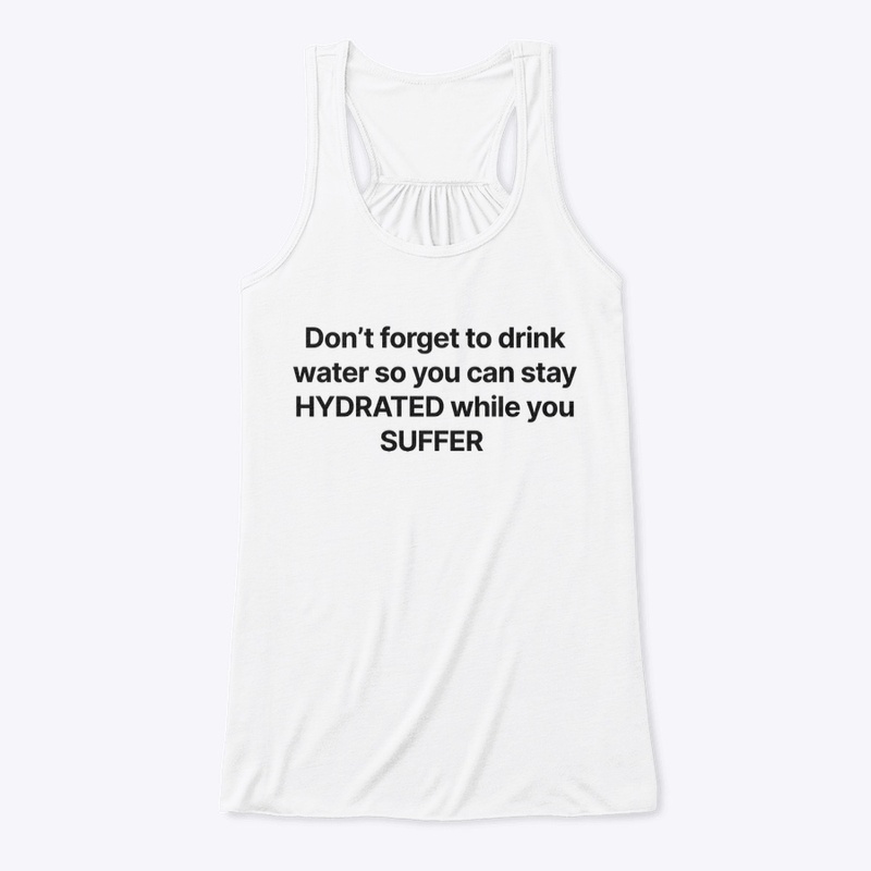 STAY HYDRATED