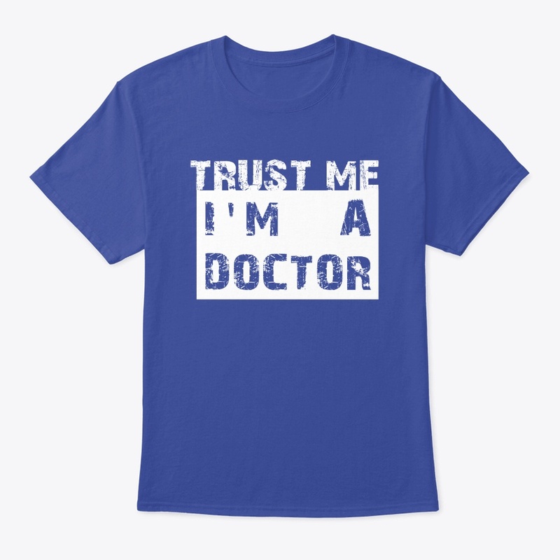 Doctors save lives T-shirt-Trust