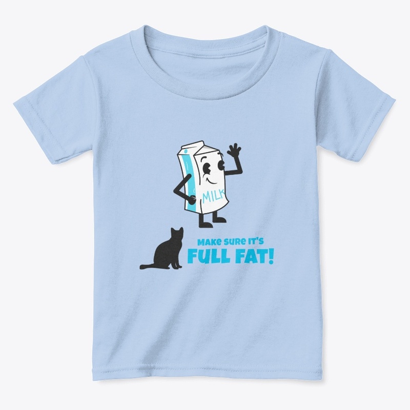 Make sure it's full fat