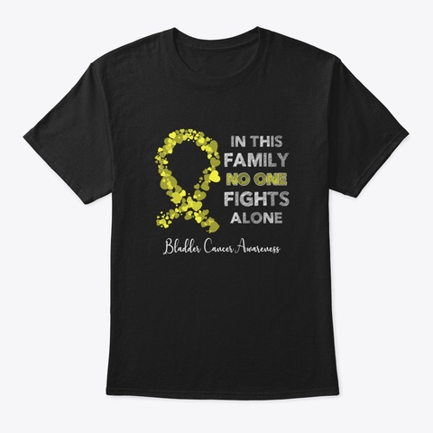 In This Family No One Fight Alone Bladde Black T-Shirt Front