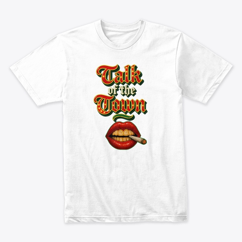 TALK OF THE TOWN