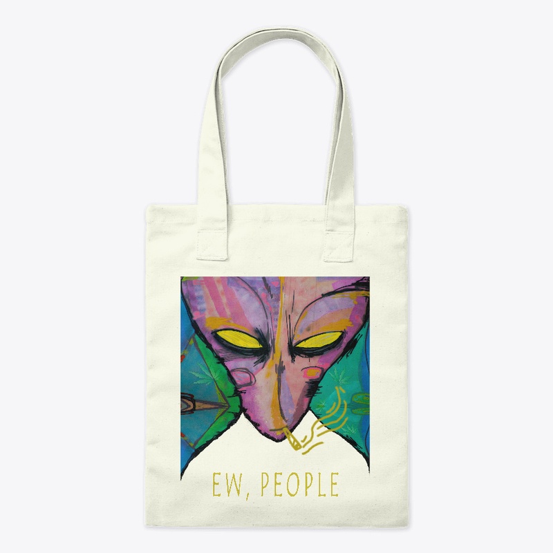 Smoking Alien - Ew People