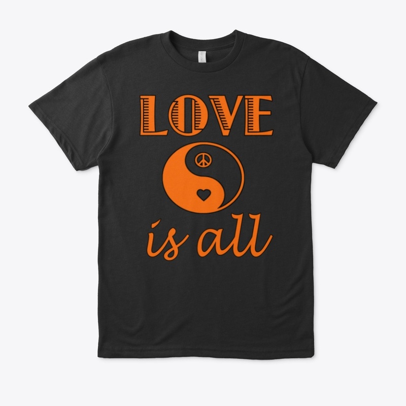 Love is all