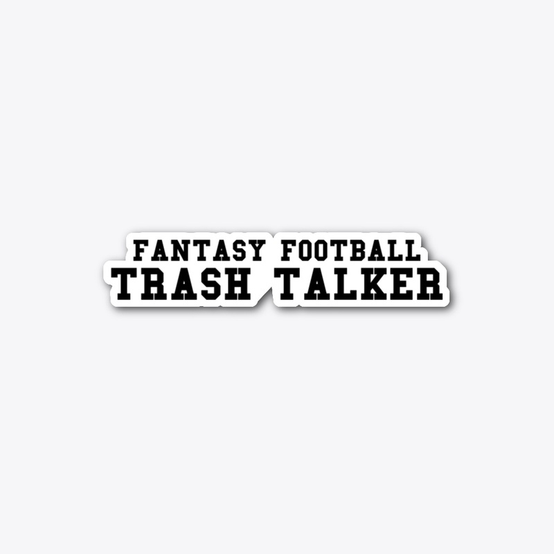 Fantasy Football Trash Talker
