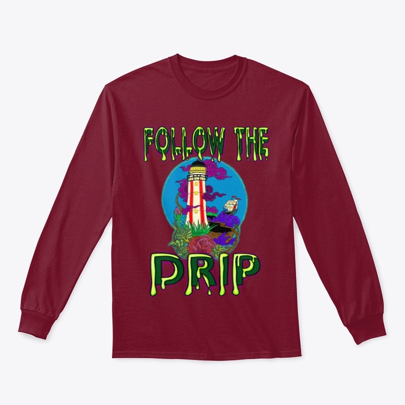 Follow The Drip - Lighthouse Landing