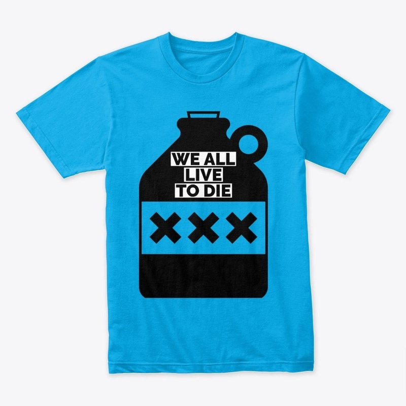 WE ALL LIVE TO DIE - X COLLECTION