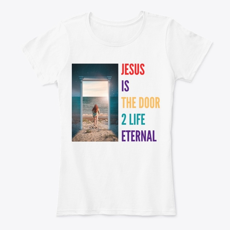 JESUS IS THE DOOR TO LIFE ETERNAL