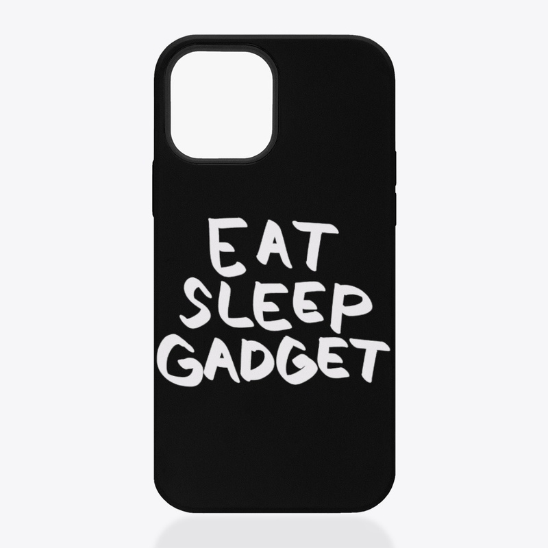 Eat-Sleep-Gadget