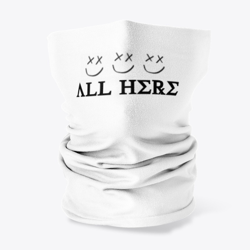 ALL HERE Sticker and Mask