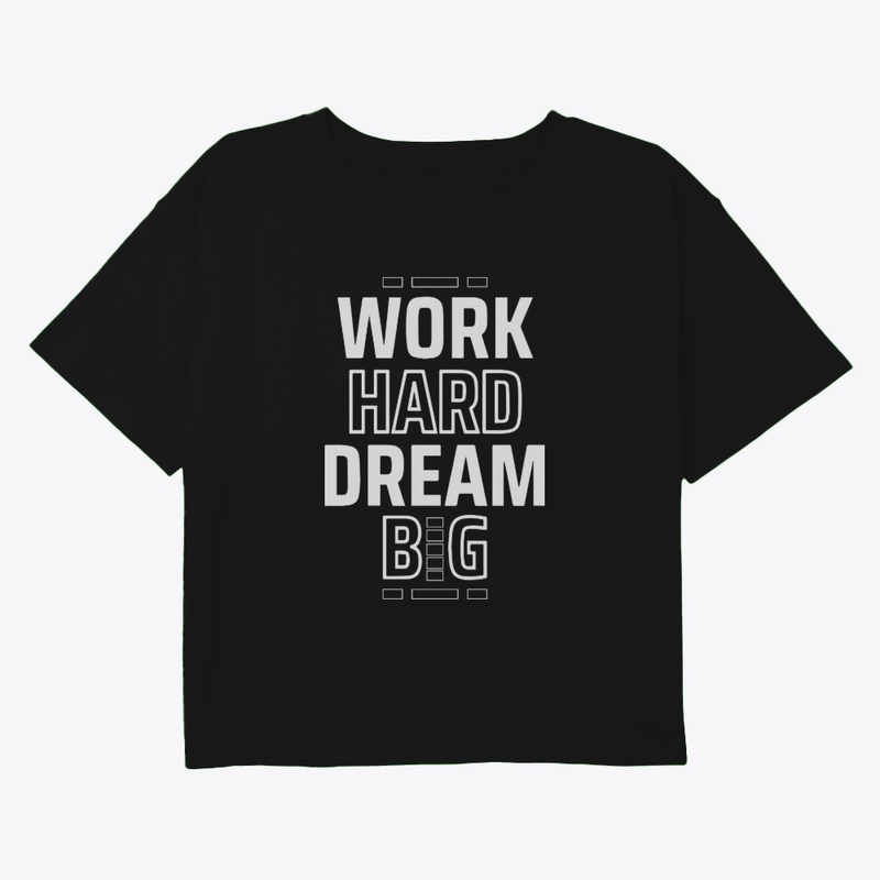 💪 Work Hard Dream Big 🌟