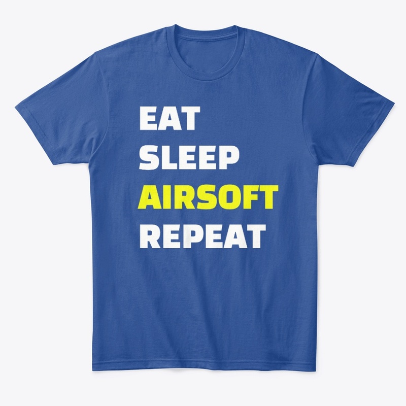 Eat Sleep Airsoft Repeat