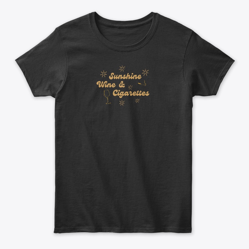 Sunshine Wine and Cigarettes Fun Daywear
