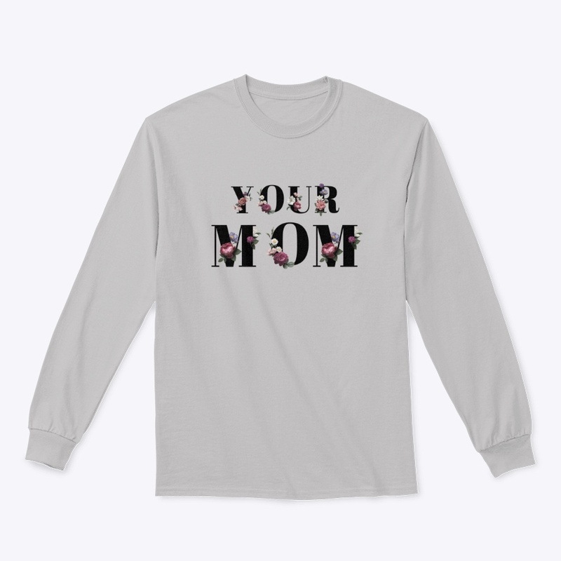 Your Mom