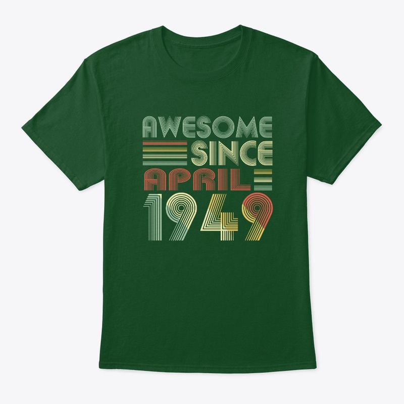 April 1949 T Shirt 70 Years Old Shirt
