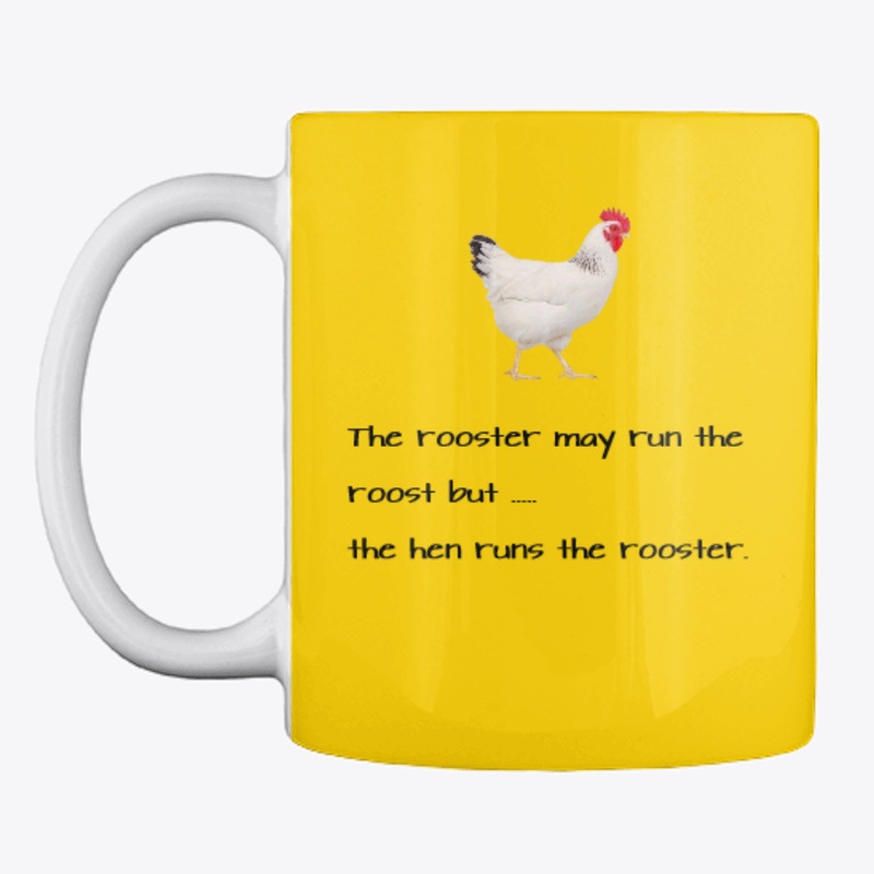 Barnyard Sayings...Who Runs The Roost?