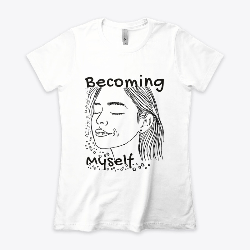 Becoming Myself