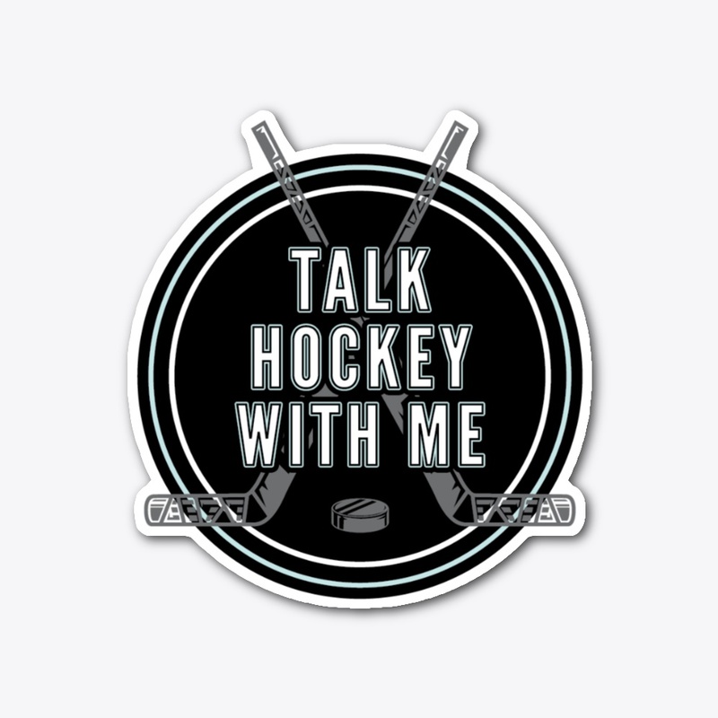Talk Hockey With Me