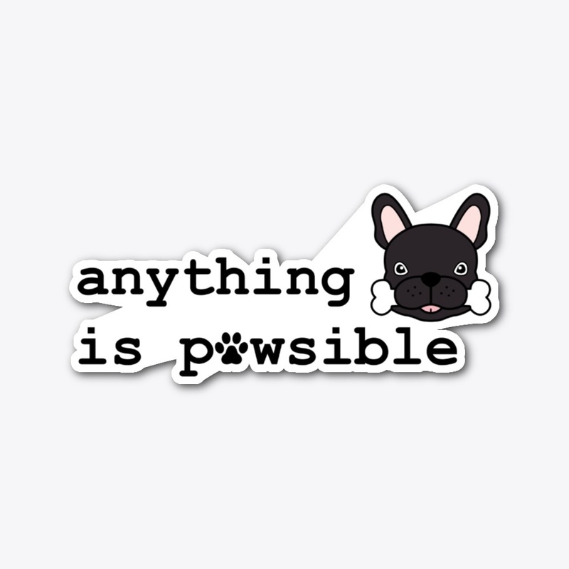 Anything Is Pawsible (Blue - Grey)