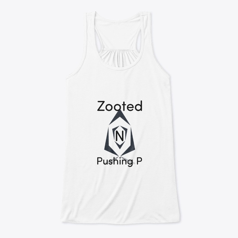 Zooted N Pushing P