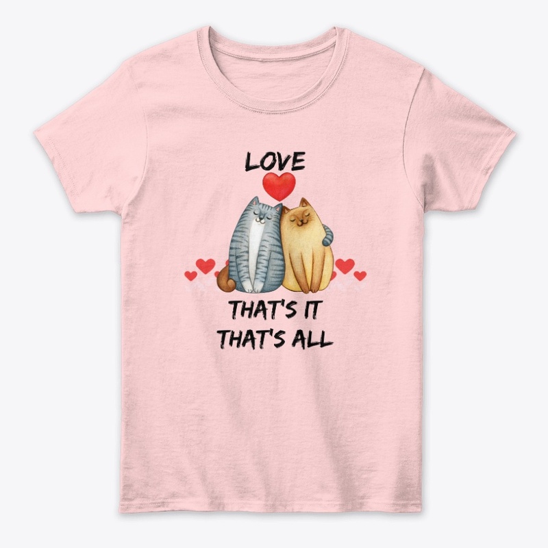 Love...That's It, That's All